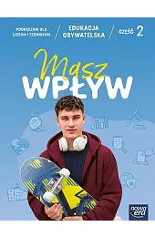 Edukacja obywatelska. Masz wpływ. Liceum i,zbiorowa Praca