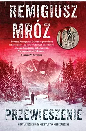 Przewieszenie. Seria z komisarzem Forstem. Tom,Remigiusz Mróz