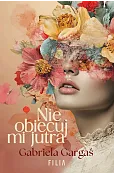 Nie obiecuj mi jutra