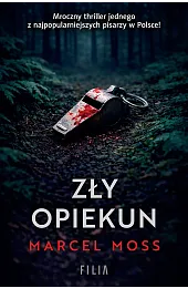Zły opiekunMarcel Moss