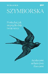 Posłuchaj, jak mi prędko bije twoje serce / Ascolta come mi batte forte il tuo cuore