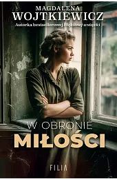 W obronie miłościMagdalena Wojtkiewicz
