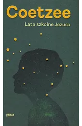 Lata szkolne JezusaCoetzee John Maxwell