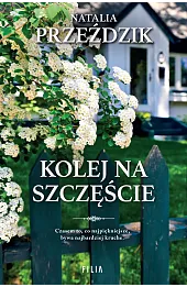 Kolej na szczęście