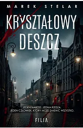 Kryształowy deszczMarek Stelar