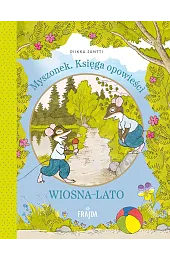 Myszonek. Księga opowieści. Wiosna-lato