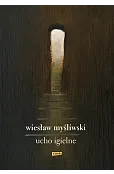 Ucho Igielne