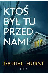Ktoś był tu przed nami