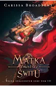 Matka śmierci i świtu