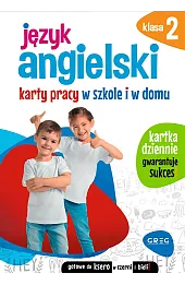 Język angielski. Karty pracy w szkole i w domu. Klasa 2