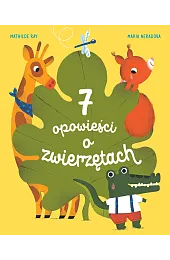 7 opowieści o zwierzętachMaria Neradova