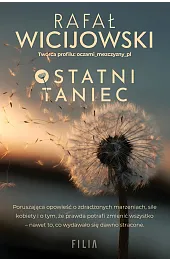 Ostatni taniecWicijowski Rafał
