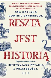 Reszta jest historiąTom Holland