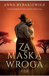 Za maską wrogaAnna Rybakiewicz