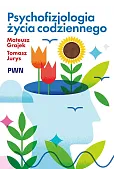Psychofizjologia życia codziennego