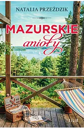 Mazurskie aniołyNatalia Przeździk