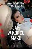 Jak w korcu maku