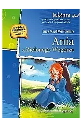 Ania z Zielonego Wzgórza (wydanie z,Montgomery Lucy Maud
