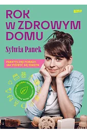 Rok w zdrowym domuSylwia Panek