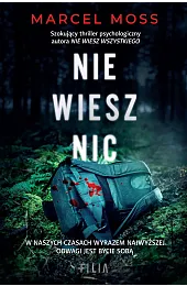 Nie wiesz nicMarcel Moss