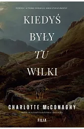 Kiedyś były tu wilki