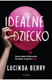 Idealne dziecko