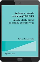 Zmiany w ustawie zasiłkowej 2026/2027 -, Barbara Tomaszewska