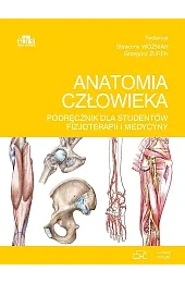 Anatomia człowieka. Podręcznik dla studentów fizjoterapii,Żurek Grzegorz