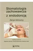 Stomatologia zachowawcza z endodoncją