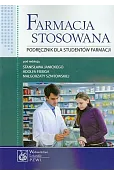Farmacja stosowana Podręcznik dla studentów farmacji