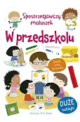 Spostrzegawczy maluszek. W przedszkolu
