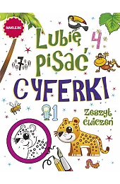 Lubię pisać. Cyferki. Zeszyt ćwiczeńzbiorowa Praca