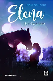 Elena. Burzliwe latoNele Neuhaus