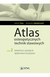 Atlas osteopatycznych technika stawowych t. 2
