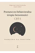 Poznawczo-behawioralna terapia bezsenności. Podręcznik dla praktyków