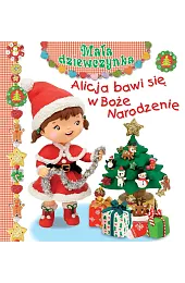 Alicja bawi się w Boże Narodzenie.,Emilie Beaumont