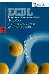 ECDL. Przeglądanie stron internetowych i komunikacja.,Waldemar Węglarz