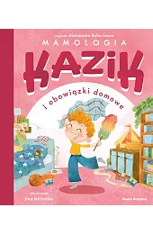 Kazik i obowiązki domowe