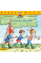 Mądra Mysz. Zuzia na festynieLiane Schneider