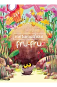 Metamorfoza Fru-Fru