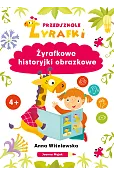 Przedszkole Żyrafki. Żyrafkowe historyjki obrazkowe