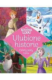 Ulubione historie. Cztery pory roku. Disney,)(tłum. Ewa Tarnowska