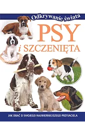 Odkrywanie świata. Psy i szczeniętaUrbańska Jowita