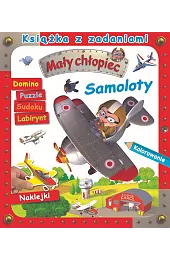 Mały chłopiec. Książka z zadaniami. SamolotyClair Agathe