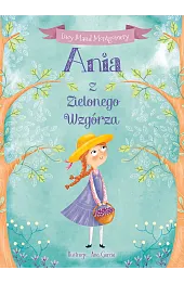Ania z Zielonego Wzgórza