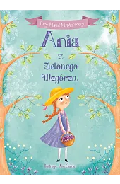 Ania z Zielonego WzgórzaMontgomery Lucy Maud