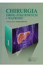 Chirurgia dróg żółciowych i wątrobyzbiorowa Praca