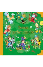 Baśnie pełne czarówzbiorowa Praca
