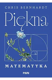 Piękna matematykaChris Bernhardt