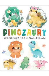 Dinozaury. Kolorowanka z naklejkamizbiorowa Praca